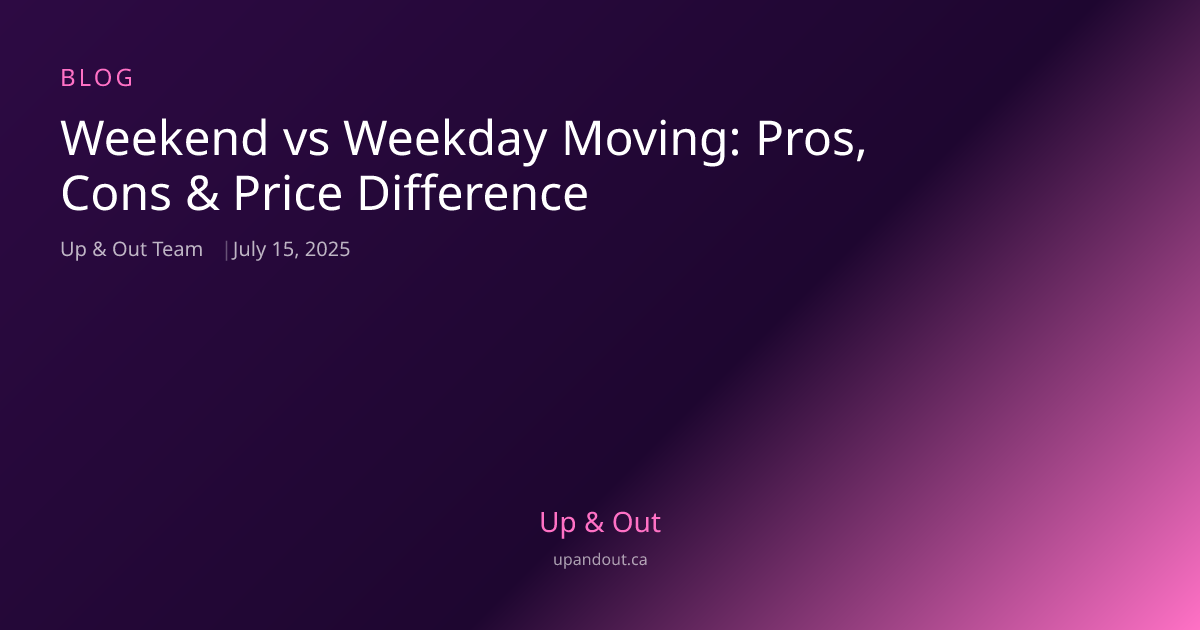 Weekend vs Weekday Moving: Cost Comparison